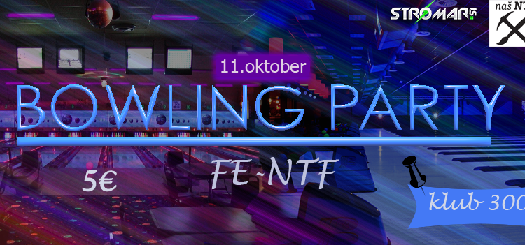 Bowling Party 2016: FE in NTF