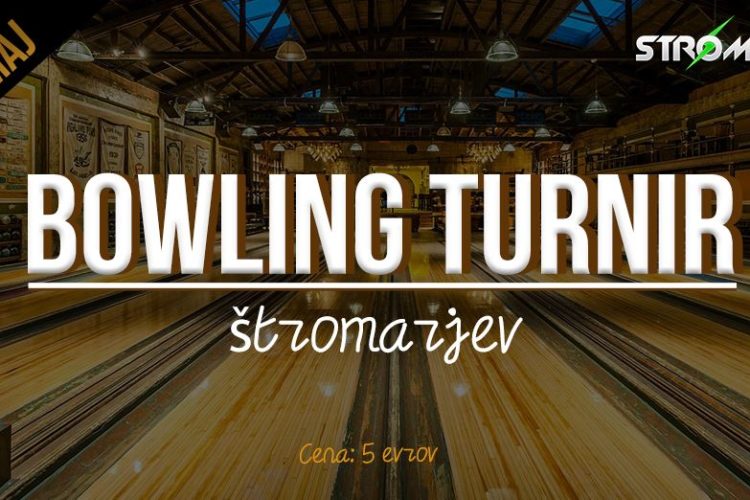 Bowling turnir Štromarjev