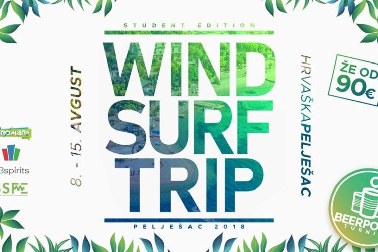 Windsurf trip 2018 [Student edition] ✻ Pelješac, Hrvaška ✻